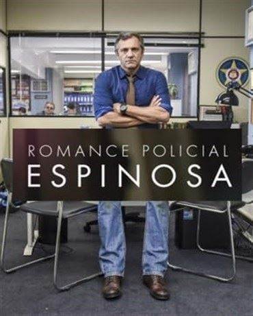 Romance Policial - Espinosa